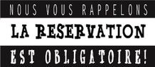 Réservation obligatoire